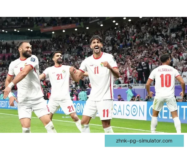 约旦黑马逆袭崛起震惊亚洲杯 势如破竹闯进决赛成最大黑马